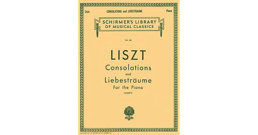 Liszt - Consolations And Liebestraume (Piano Solo)