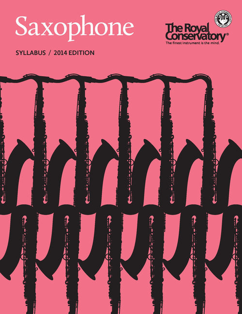 RCM Saxophone Syllabus - 2014 Edition