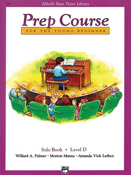 Alfred's Prep Course - Solo Book (Level D) For the Young Beginner