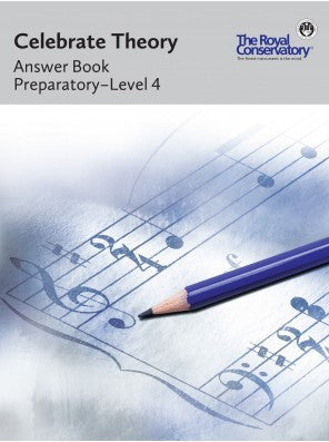 Celebrate Theory Answer Book: Preparatory-4 - Canada