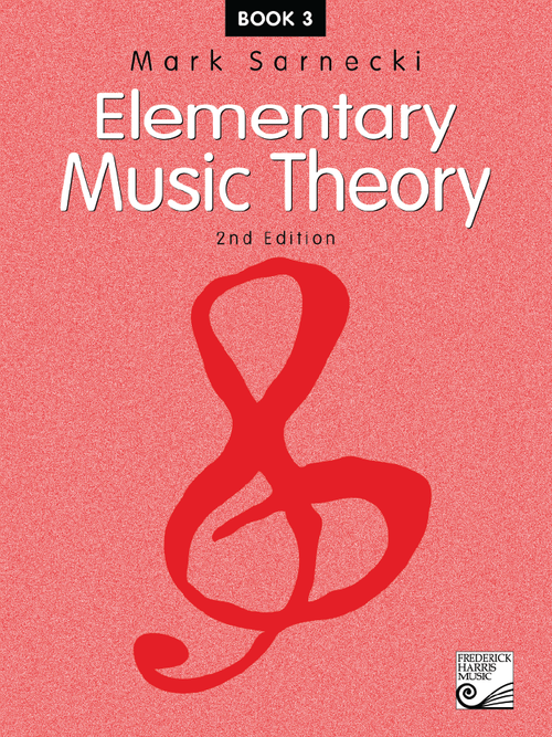 Mark Sarnecki - Elementary Music Theory, 2nd Edition - Book 3